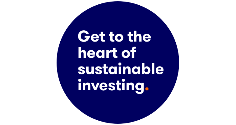 Get to the heart of sustainable investing