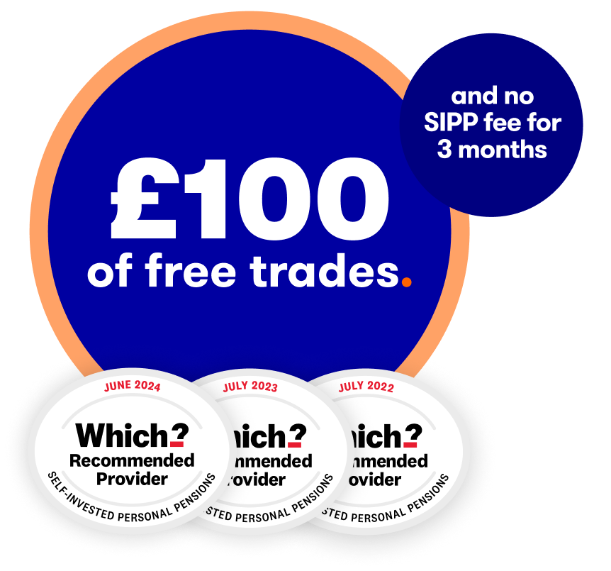 £100 free trades and 3 months free SIPP