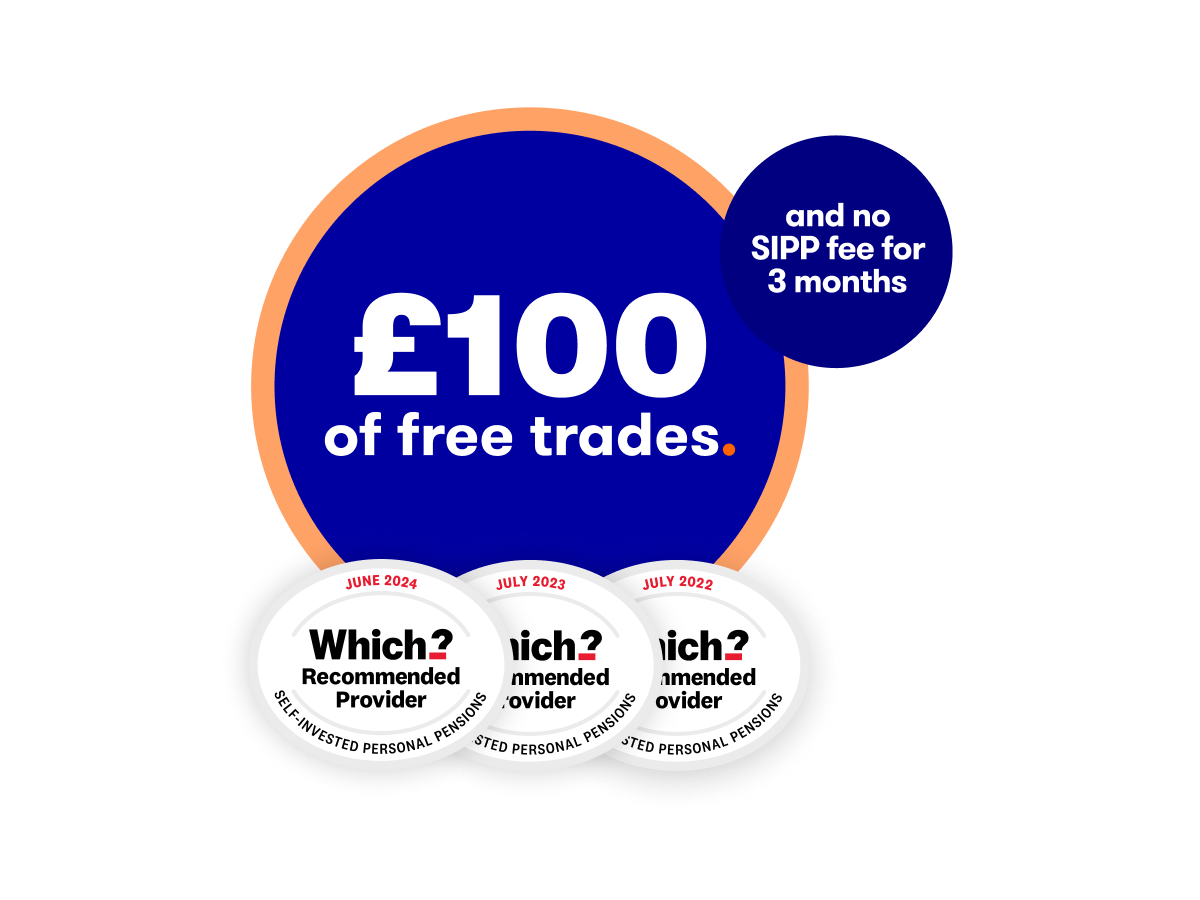 £100 free trades and 3 months free SIPP