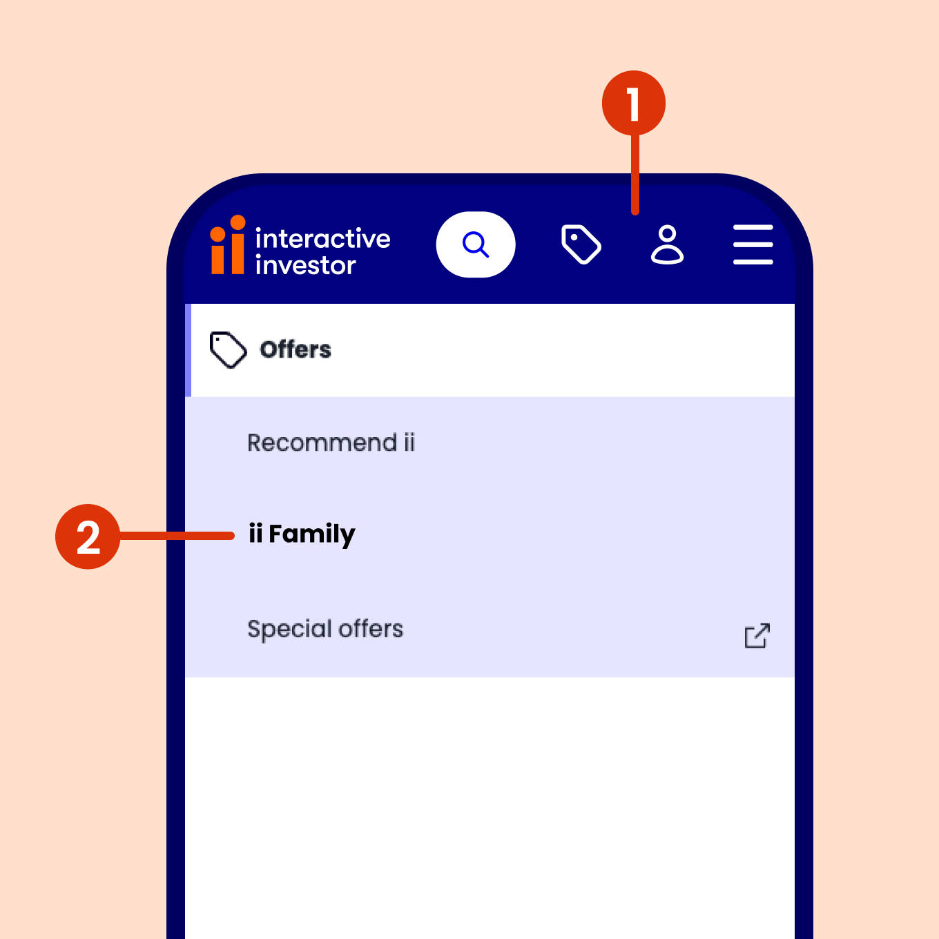Step 1 - Login to your account >  'Offers' icon (top right) >  'ii Family' > Add now