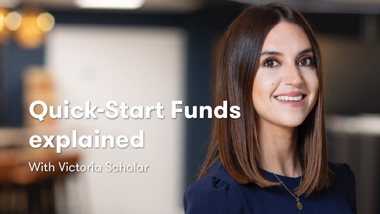 Quick-Start Funds explained