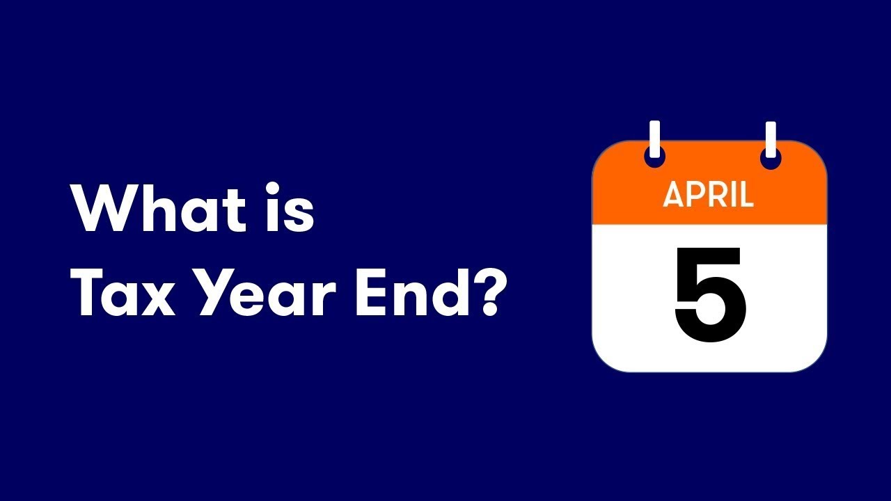 What is Tax Year End?
