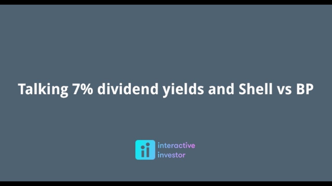 Mega dividend yields and Shell vs BP