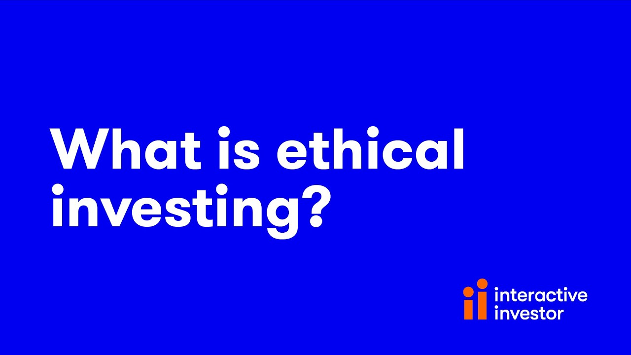 Ethical Investing Explainer video