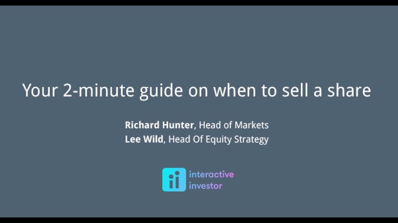 Your 2-minute guide on when to sell a share